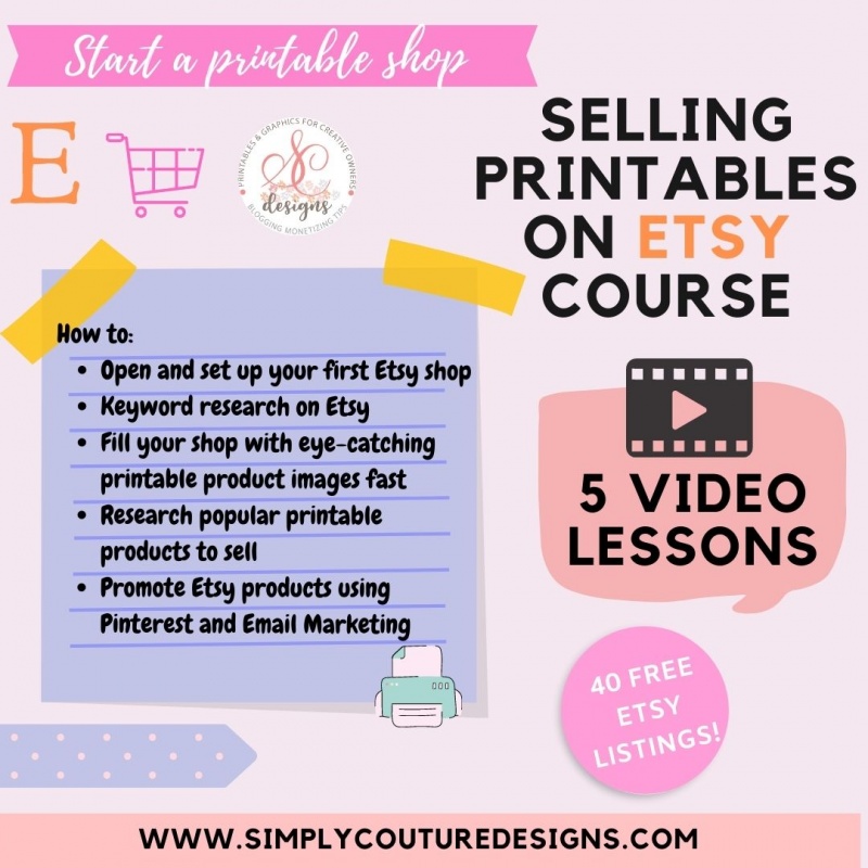 Selling Printables On Etsy Course