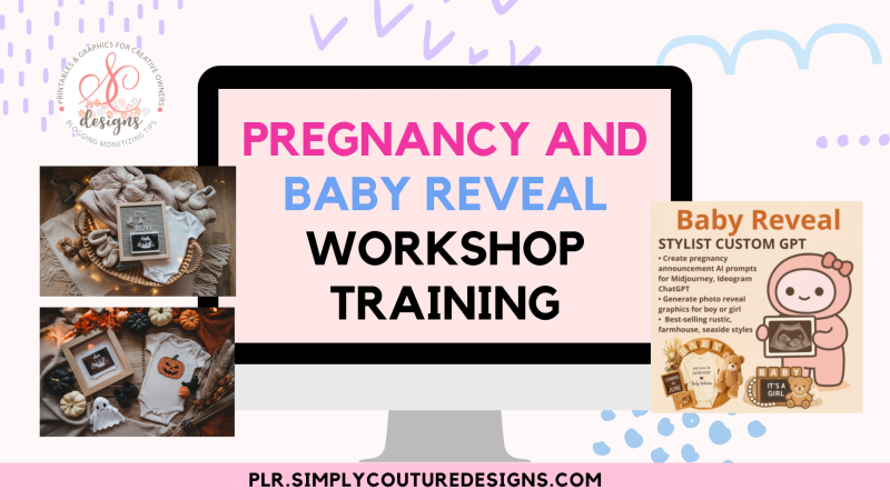 Pregnancy and Baby Reveal Workshop Training