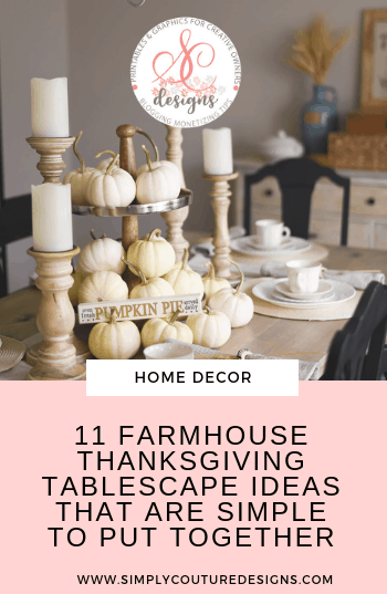 FarmhouseFallTablescapes_bySimplyCoutureDesigns.png